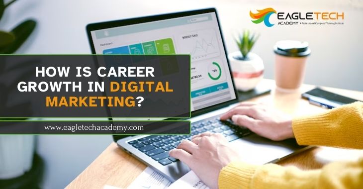 How Is Career Growth In Digital Marketing?