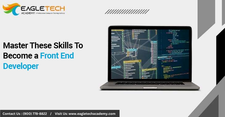 Master These Skills To Become a Front End Developer