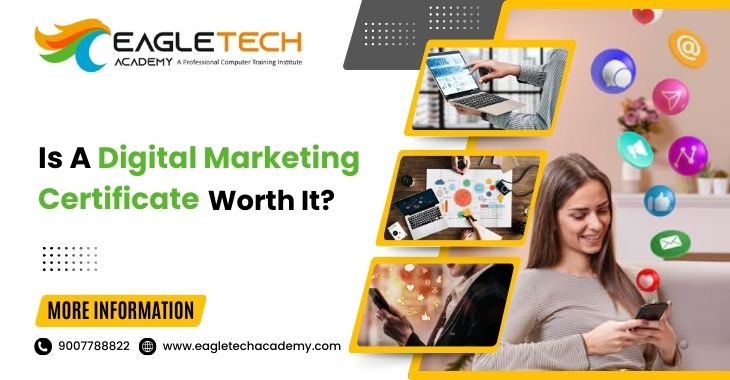 Is A Digital Marketing Certificate Worth It?