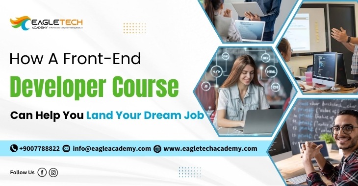 How A Front-End Developer Course Can Help You Land Your Dream Job