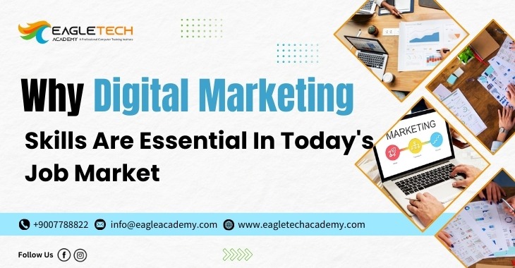 Why Digital Marketing Skills Are Essential In Today's Job Market