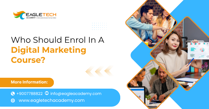 Who Should Enrol In A Digital Marketing Course?