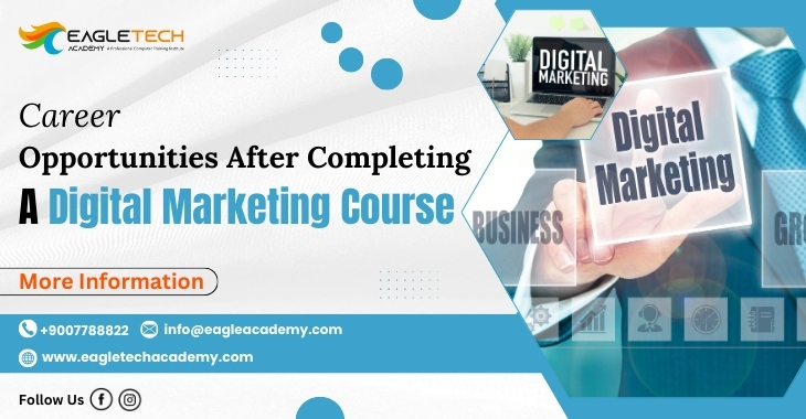 Career Opportunities After Completing A Digital Marketing Course