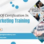 Importance Of Certification In Digital Marketing Training