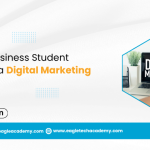 Why Every Business Student Should Take a Digital Marketing Class